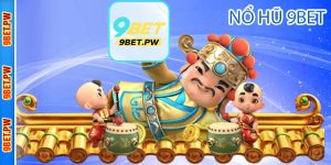 Bật mí cách chơi nổ hũ 9Bet dễ hiểu nhất