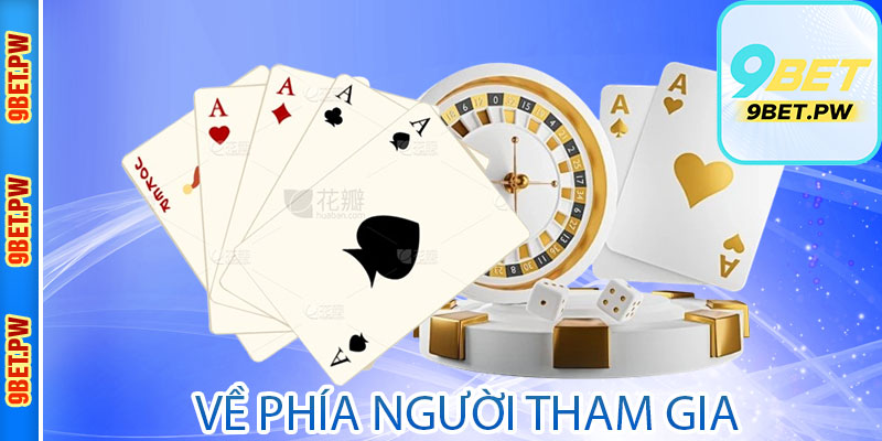 Về phía người tham gia