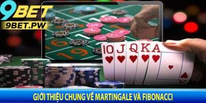 Giới thiệu chung về Martingale và Fibonacci