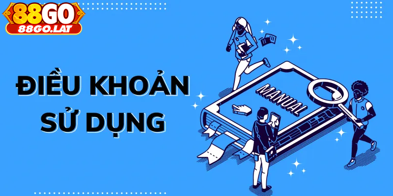 Nội Dung Điều Khoản Nhà Cái 88Go Mới Nhất 2025
