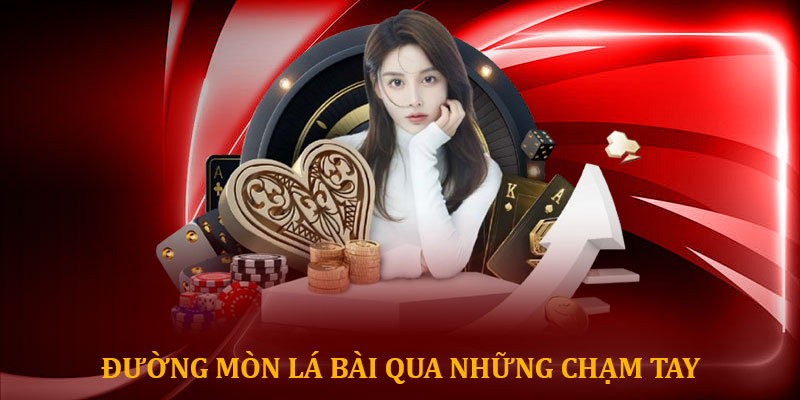 Game bài 68win: Đường Mòn Lá Bài Qua Những Chạm Tay